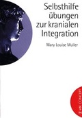 Cover: Selbsthilfe&uuml;bungen zur kranialen Integration - VAK