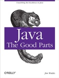 Cover: Java: The Good Parts - O'Reilly