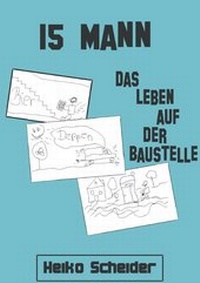 Enlarge image Cover: 15 Mann - epubli