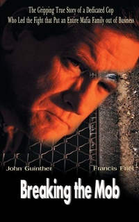 Enlarge image Cover: Breaking the Mob - iUniverse
