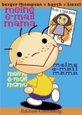 Cover: Meine e-mail Mama - Steirische Verlagsgesellschaft