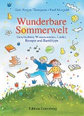Cover: Wunderbare Sommerwelt - Steirische Verlagsgesellschaft