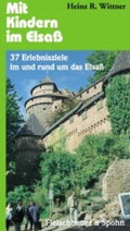 Cover: Mit Kindern im Elsass - Silberburg