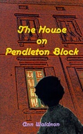 Cover: The House on Pendleton Block - iUniverse