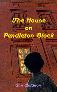 Enlarge image Cover: The House on Pendleton Block - iUniverse