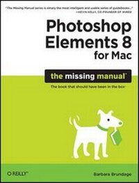 Abbildung von: Photoshop Elements 8 for Mac: The Missing Manual - O'Reilly