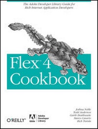 Enlarge image Cover: Flex 4 Cookbook - O'Reilly