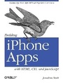Cover: Building iPhone Apps with HTML, CSS, and JavaScript - O'Reilly