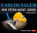 Cover: Wir t&ouml;ten nicht jeden - Der Audio Verlag
