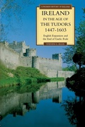 Cover: Ireland in the Age of the Tudors, 1447-1603 - Routledge
