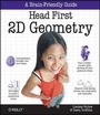 Cover: Head First 2D Geometry - O'Reilly