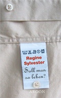 Cover: Soll man so leben? - Argon