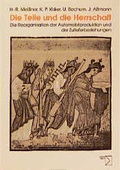 Cover: Die Teile und die Herrschaft - edition sigma