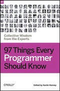 Cover: 97 Things Every Programmer Should Know - O'Reilly