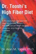 Abbildung von: Dr. Tooshi's High Fiber Diet - iUniverse