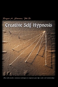 Enlarge image Cover: Creative Self-Hypnosis - iUniverse