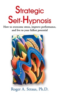 Abbildung von: Strategic Self-Hypnosis - iUniverse