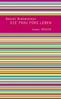 Cover: Die Frau f&uuml;rs Leben - Argon
