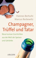 Cover: Champagner, Tr&uuml;ffel und Tatar - Argon