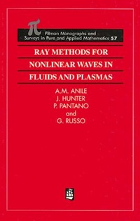 Enlarge image Cover: Ray Methods for Nonlinear Waves in Fluids and Plasmas - CRC Press