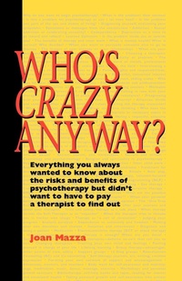 Abbildung von: Who's Crazy Anyway - iUniverse