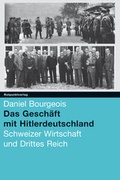 Cover: Das Gesch&auml;ft mit Hitlerdeutschland - Rotpunktverlag