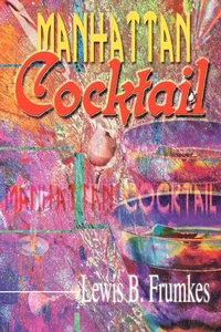 Abbildung von: Manhattan Cocktail - iUniverse