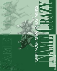 Enlarge image Cover: Name Crazy - iUniverse