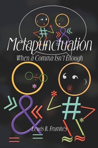 Enlarge image Cover: Metapunctuation - iUniverse