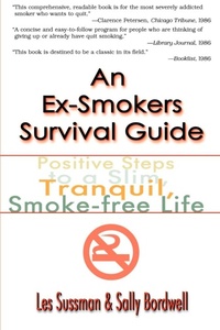 Enlarge image Cover: An Ex-Smoker's Survival Guide - iUniverse