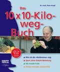 Cover: Das 10x10-Kilo-weg-Buch - Kneipp Verlag in Verlagsgruppe Styria GmbH & Co. KG