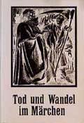 Cover: Tod und Wandel im M&auml;rchen - R&ouml;th-Verlag