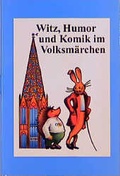 Cover: Witz, Humor und Komik im Volksm&auml;rchen - R&ouml;th-Verlag