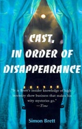 Cover: Cast, in Order of Disappearance - iUniverse