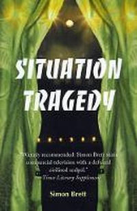 Abbildung von: Situation Tragedy - iUniverse