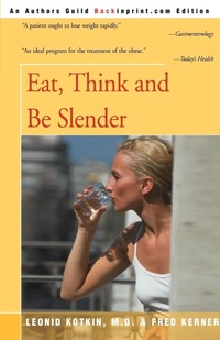 Abbildung von: Eat, Think and Be Slender - iUniverse