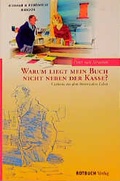 Cover: Warum liegt mein Buch nicht neben der Kasse - BEBUG