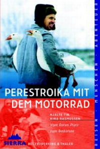 Enlarge image Cover: Perestroika mit dem Motorrad - Frederking & Thaler