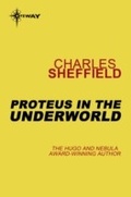 Cover: Proteus in the Underworld - Gateway