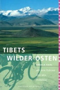 Cover: Tibets wilder Osten - Frederking & Thaler