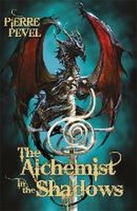 Enlarge image Cover: The Alchemist in the Shadows - Gollancz