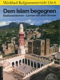 Cover: Dem Islam begegnen - Persen Verlag in der AAP Lehrerwelt GmbH