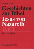Cover: Jesus von Nazareth Teil 1 - Persen Verlag in der AAP Lehrerwelt GmbH
