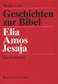 Cover: Elia, Amos, Jesaja - Persen Verlag in der AAP Lehrerwelt GmbH