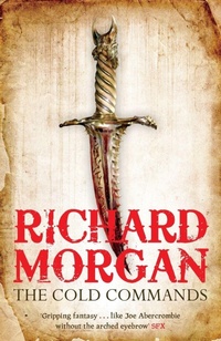 Enlarge image Cover: The Cold Commands - Gollancz