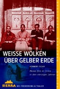 Cover: Weisse Wolken &uuml;ber gelber Erde - Frederking & Thaler