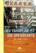 Cover: Der Fahrplan ist die Speisekarte - Frederking & Thaler