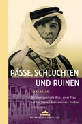 Cover: P&auml;sse, Schluchten und Ruinen - Frederking & Thaler