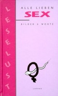 Cover: Alle lieben Sex - Lappan