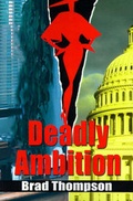 Cover: Deadly Ambition - Writers Club Press